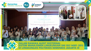  audit eksternal sistem manajemen lingkungan iso 14001:2015 di poltekkes kemenkes jakarta 3