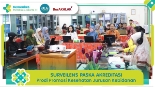 Surveilens paska akreditasi program studi promosi kesehatan jurusan kebidanan
