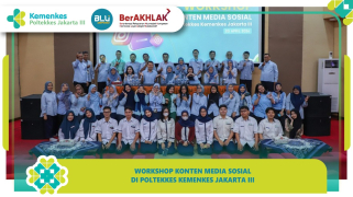 Upgrade skill digital! poltekkes kemenkes jakarta 3 gelar workshop konten media digital